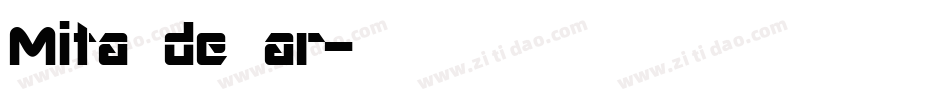 Mita de ar字体转换